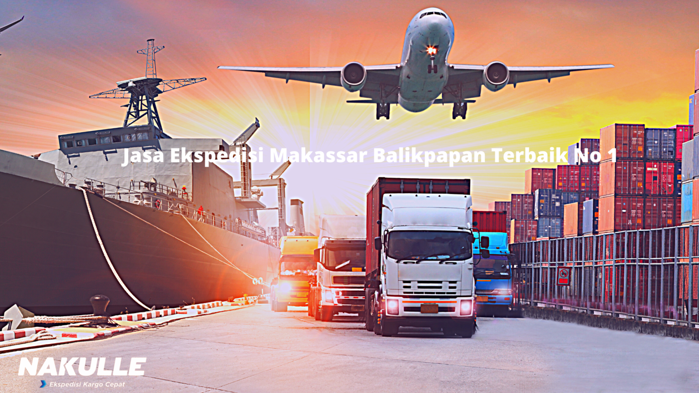 Ekspedisi Makassar Balikpapan Terbaik No 1
